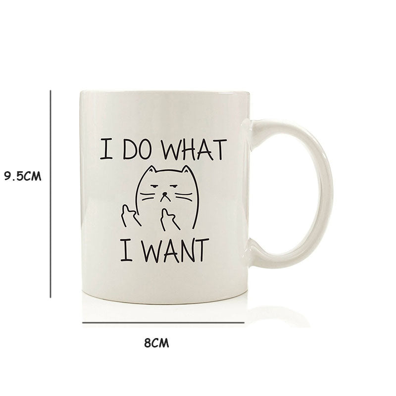 I DO WHAT I WANT Mug