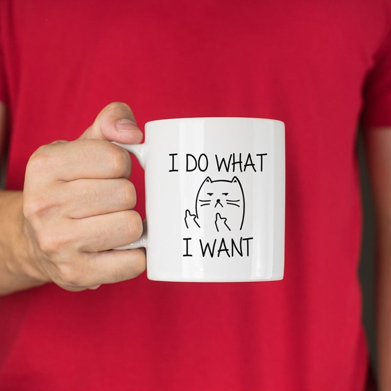 I DO WHAT I WANT Mug