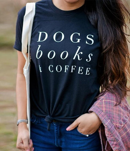 Dogs Books & Coffee T-Shirt