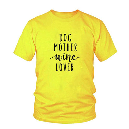 Dog Mother Wine Lover T-Shirt