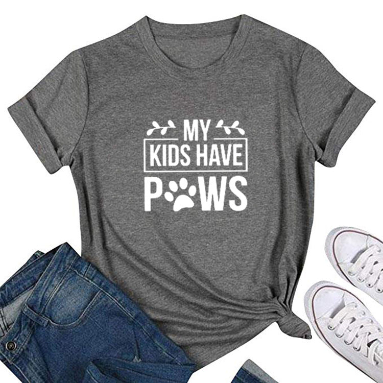 My Kids Have Paws T Shirt