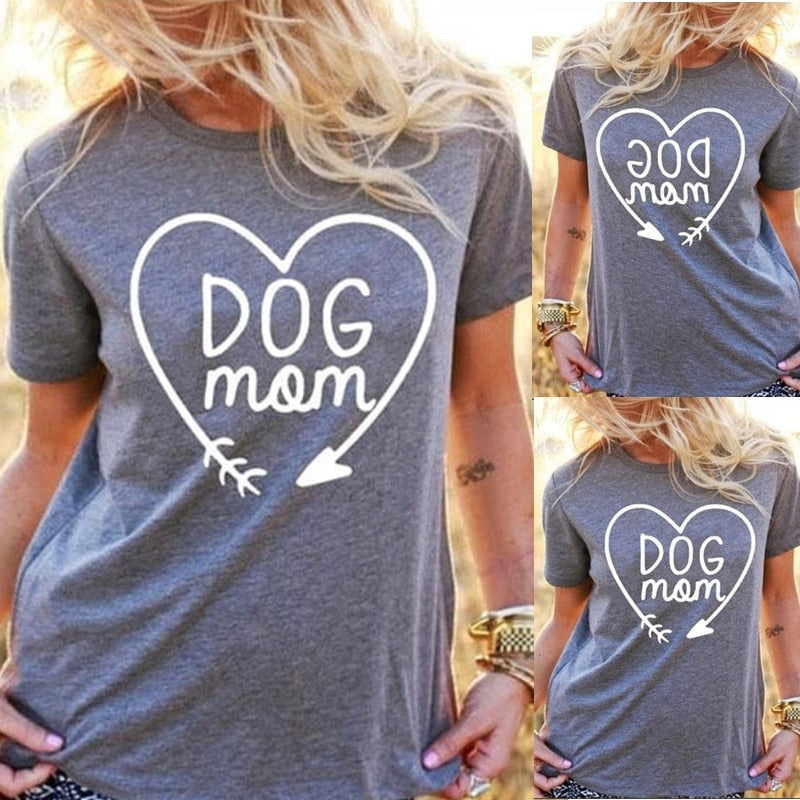 Dog Mom T Shirt